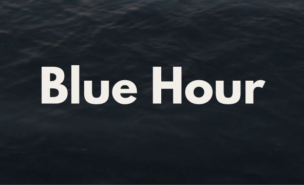 Blue Hour